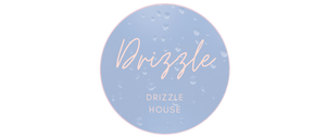 DRIZZLE HOUSE